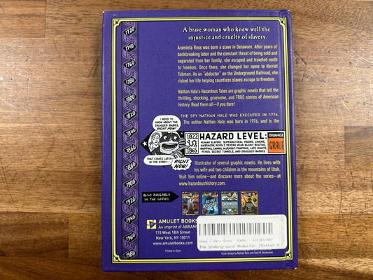 Underground Abductor (Nathan Hale's Hazardous Tales #5)