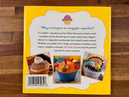 Fun Stuff Cupcakes - Why is Everyone so Crazy for Cupcakes?