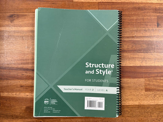 IEW Structure and Style for Students Year 2 Level A TM