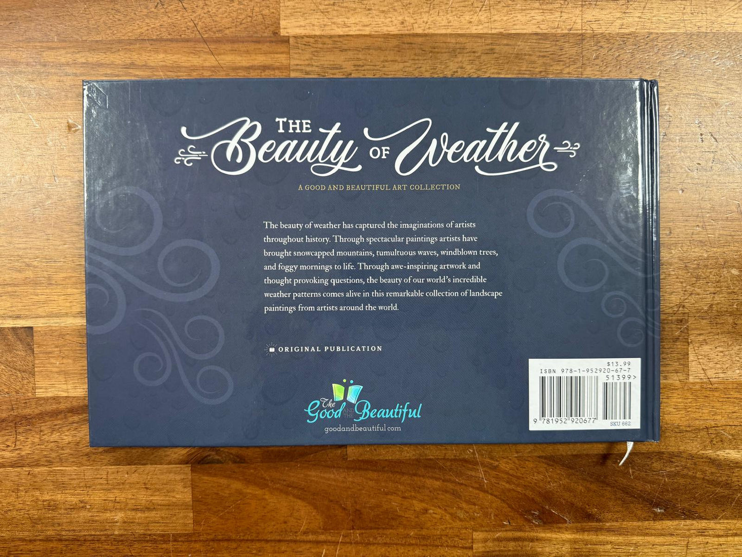 The Good & the Beautiful - The Beauty of Weather (HC, VG)