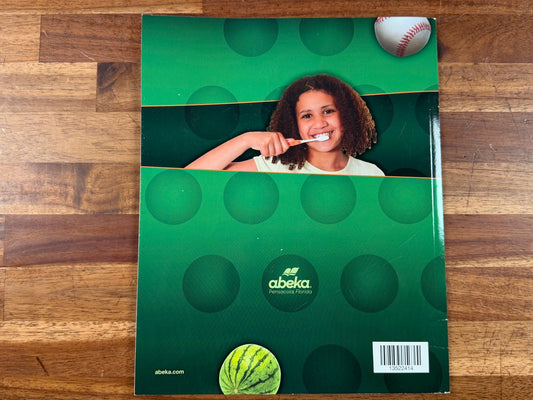 Abeka Enjoying Good Health (3rd Edition)
