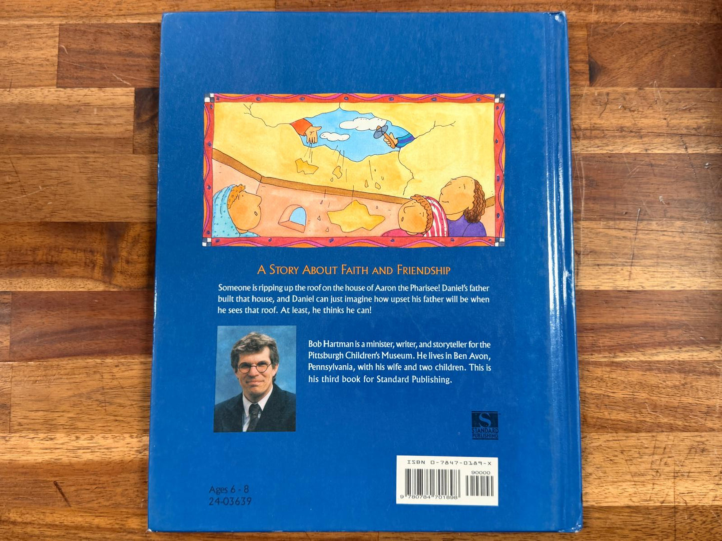 Who Wrecked the Roof? By Bob Harman (A Bible Mystery)