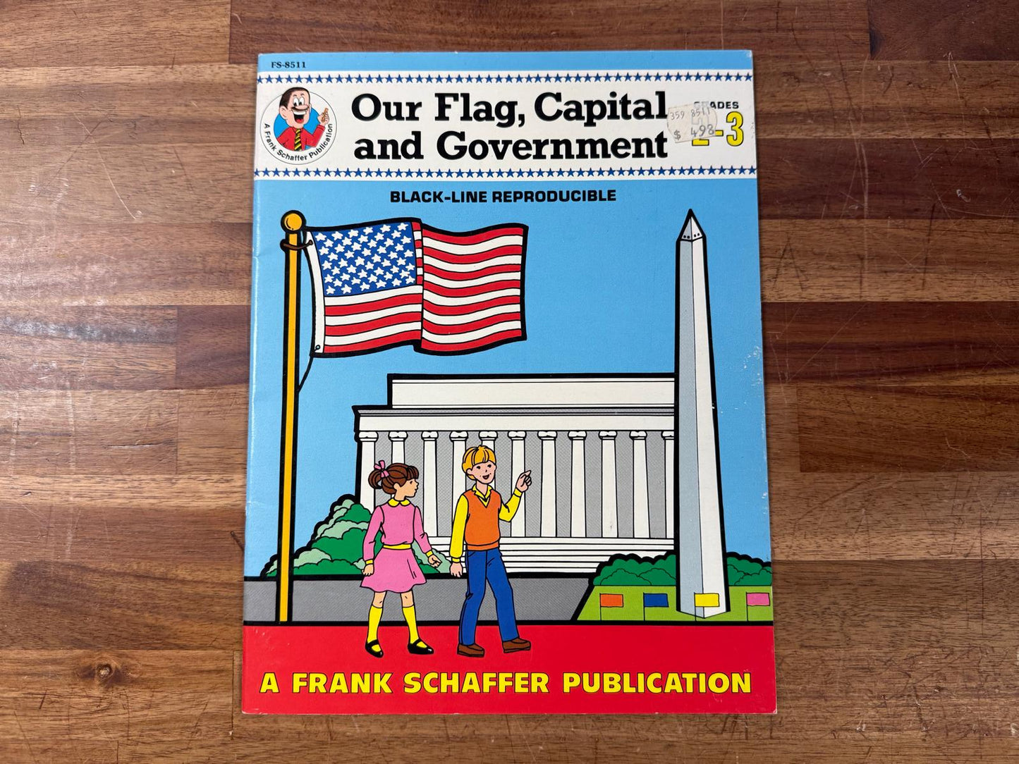 Frank Schaffer - Our Flag, Capital and Government (Gr 2-3)