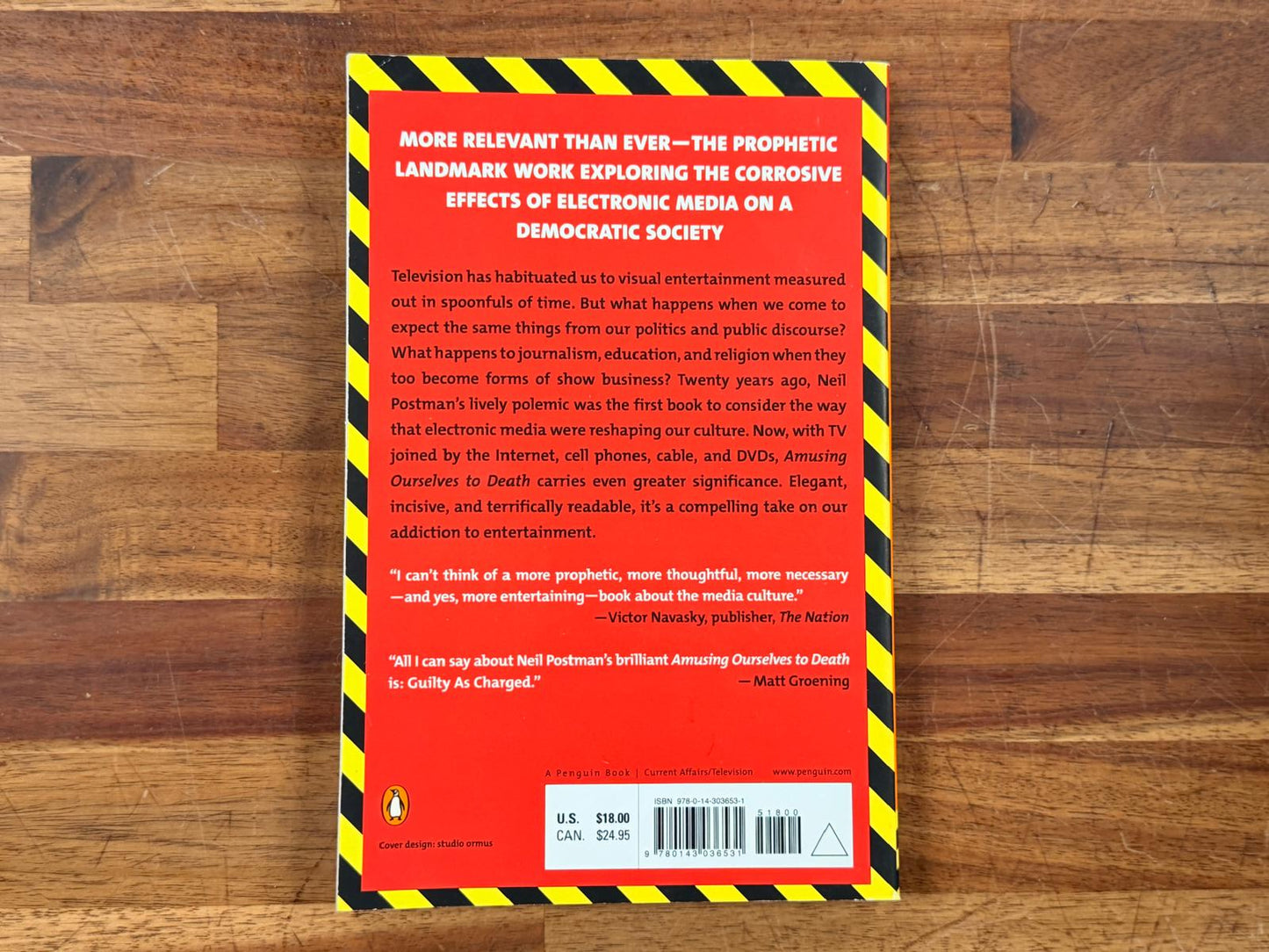 Amusing Ourselves to Death - Neil Postman (Penguin)