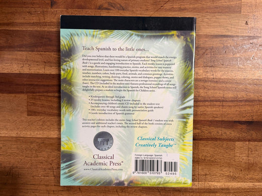 Song School Spanish - Teacher's Edition (Classical Academic Press)
