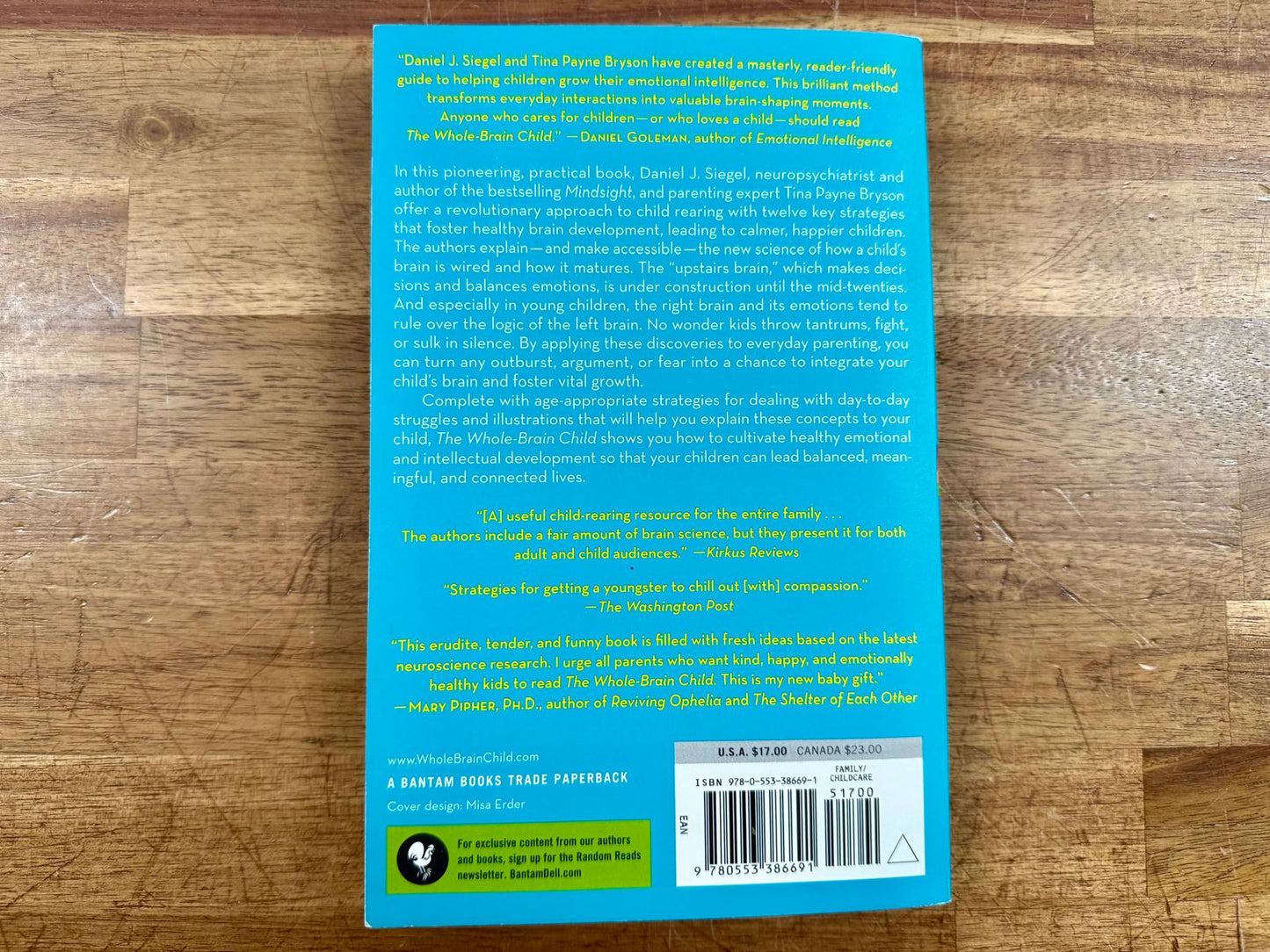 The Whole-Brain Child - 12 Revolutionary Strategies to...