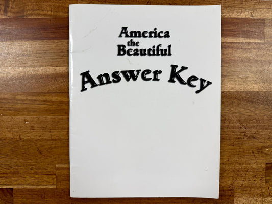 Notgrass America the Beautiful Answer Key 2011 Ed