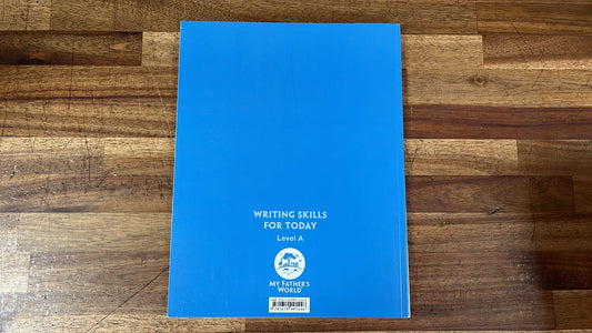 My Father's World Writing Skills for Today Level A