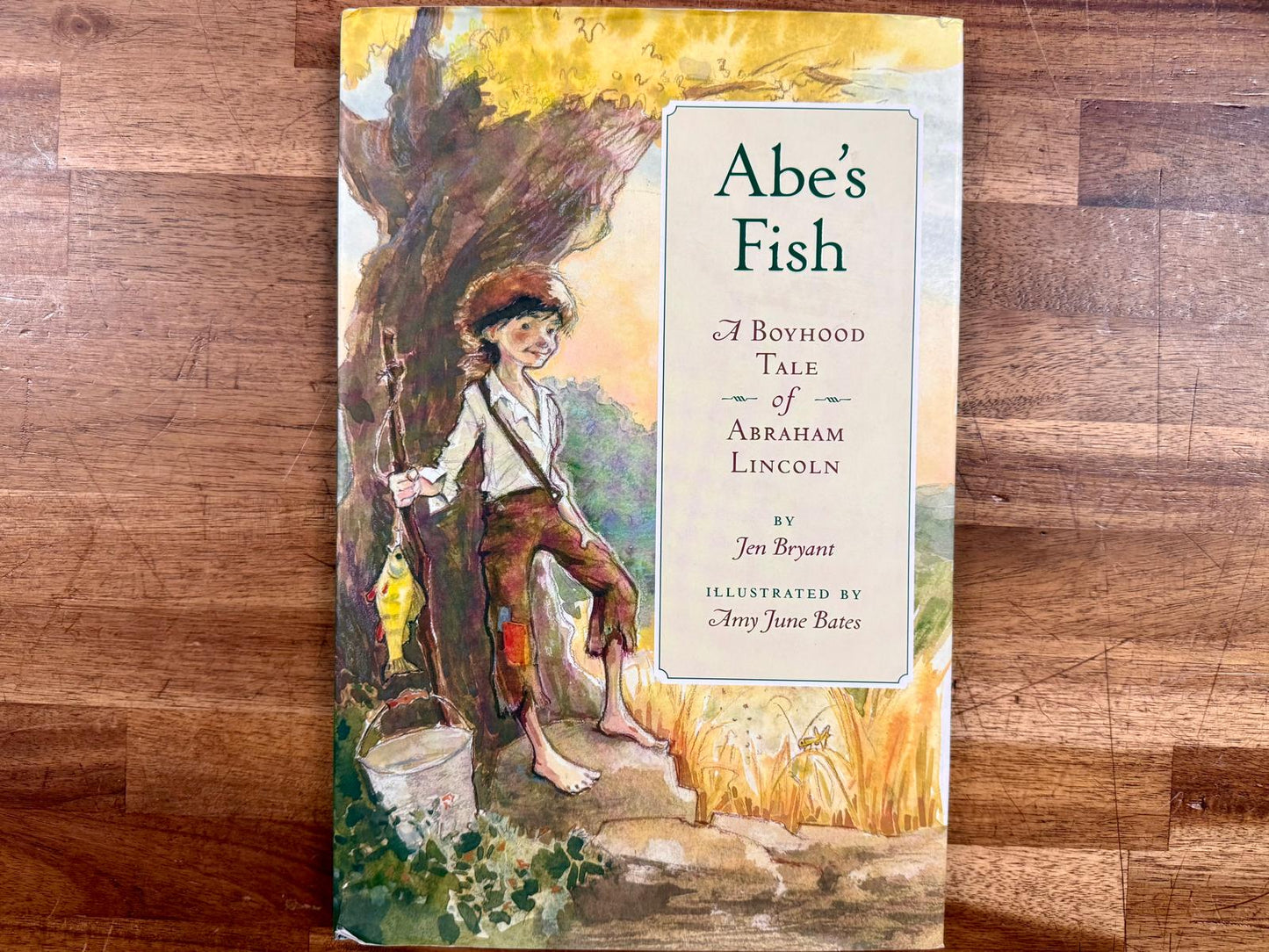 Abe's Fish - A Boyhood Tale of Abraham Lincoln