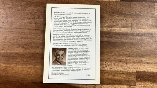 This Was John Calvin by Thea B. Van Halsema (1959 Ed)