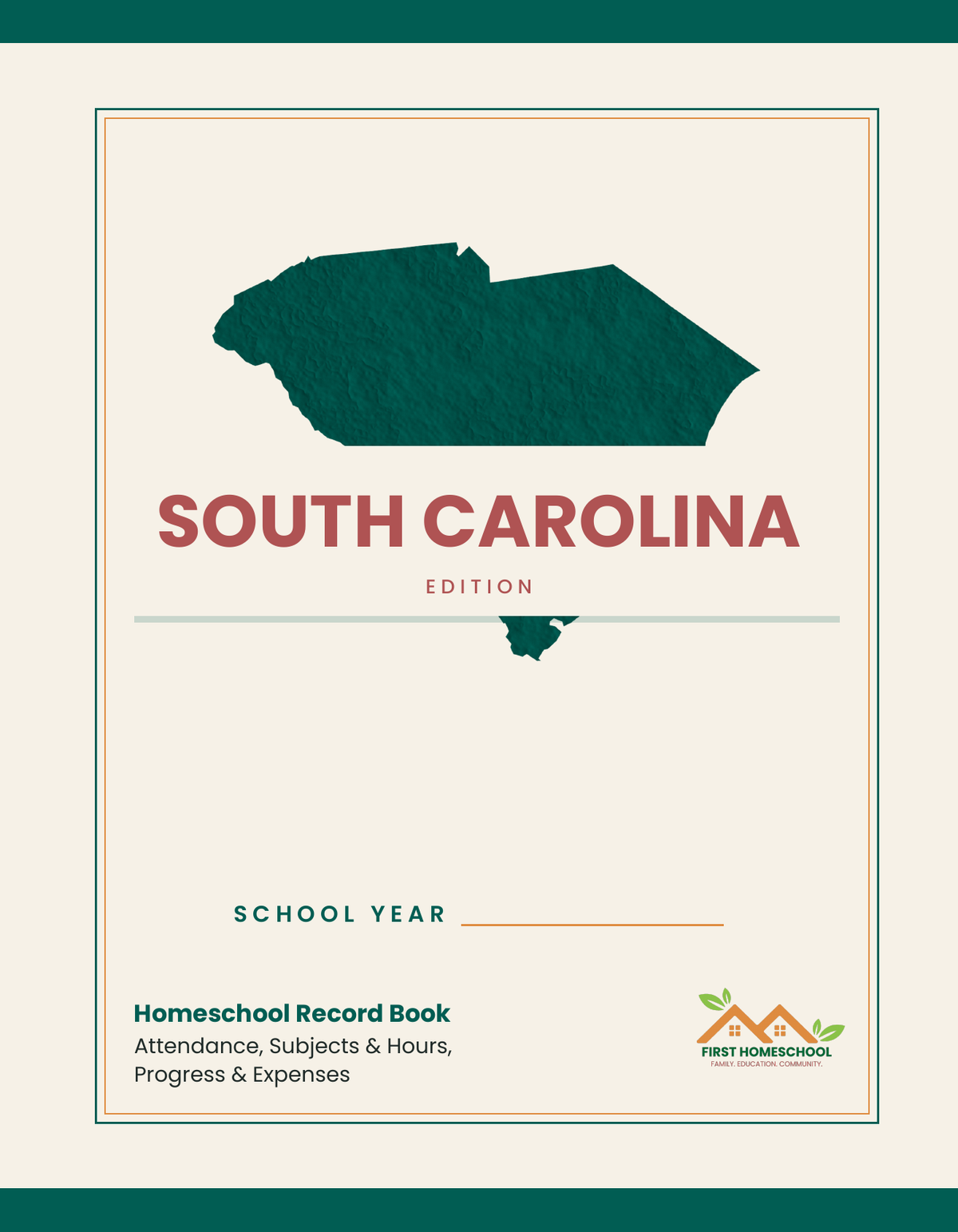 Homeschool Record Book — Attendance, Subjects & Expenses (South Carolina Edition)