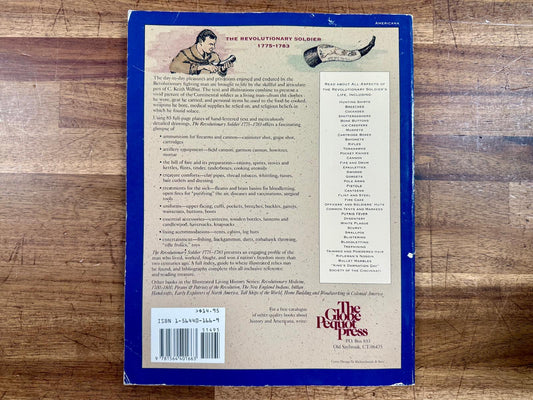 Revolutionary Soldier 1775-1783 by C. Keith Wilbur - Good