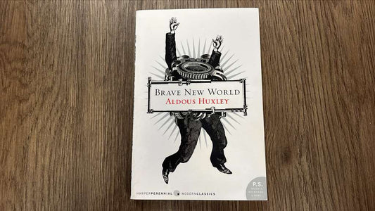 Brave New World by Aldous Huxley