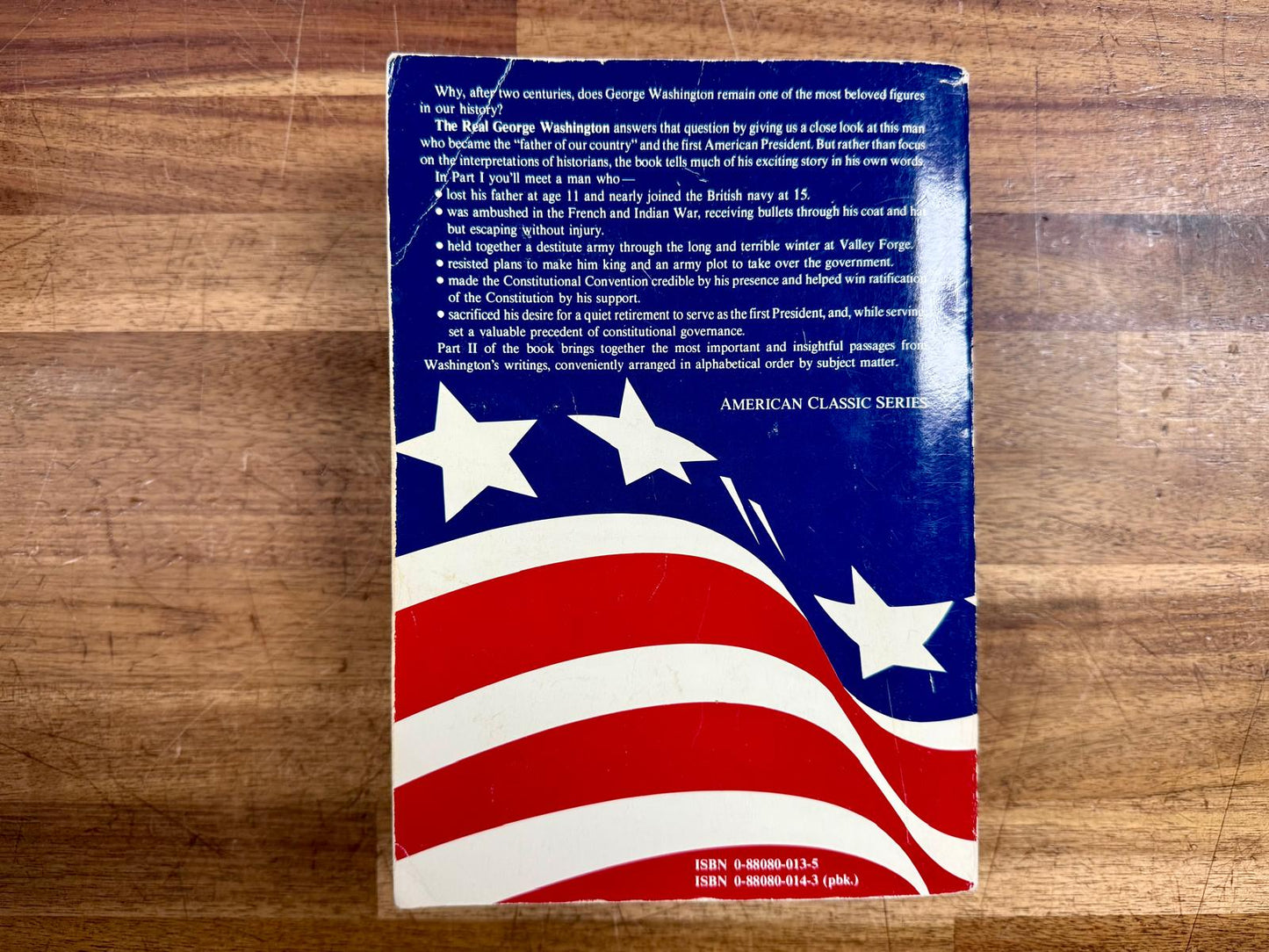 The Real George Washington (American Classic Series)