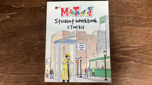 MathTacular Student Workbook and Tool Kit, and Answer Key