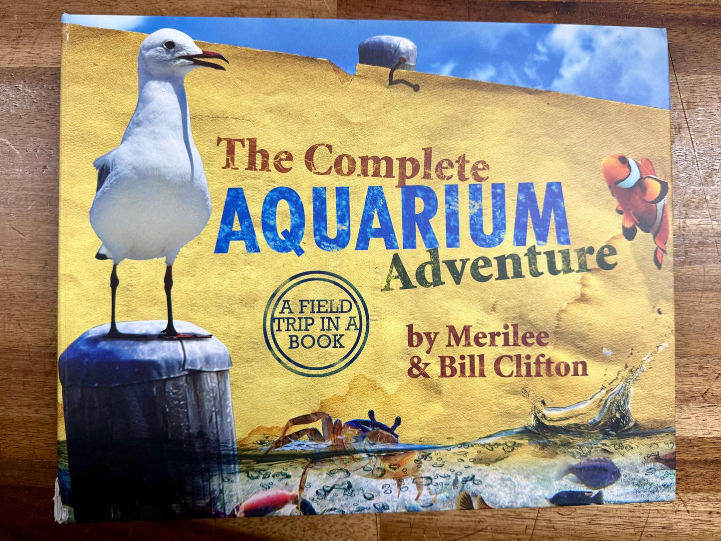 The Complete Aquarium Adventure: Field Trip in a Book - VG