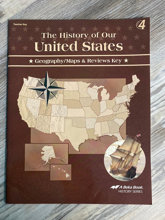Abeka The History of Our United States Teacher Key 4th