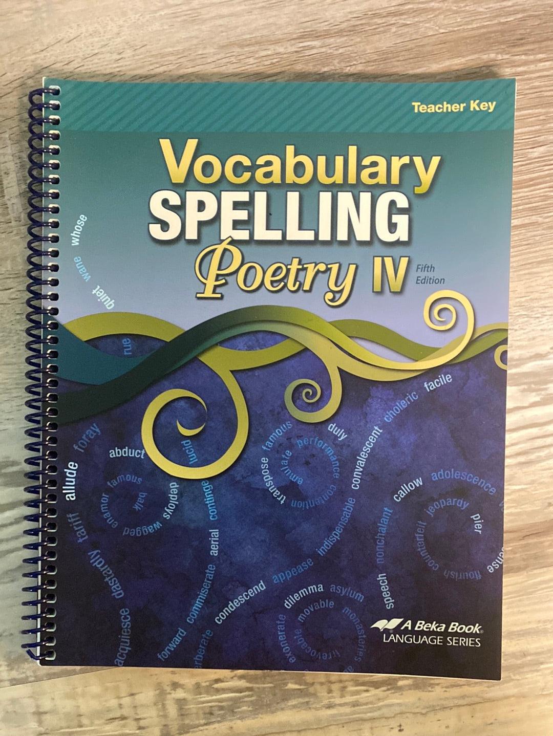 Abeka Vocabulary Spelling Poetry IV Teacher Key