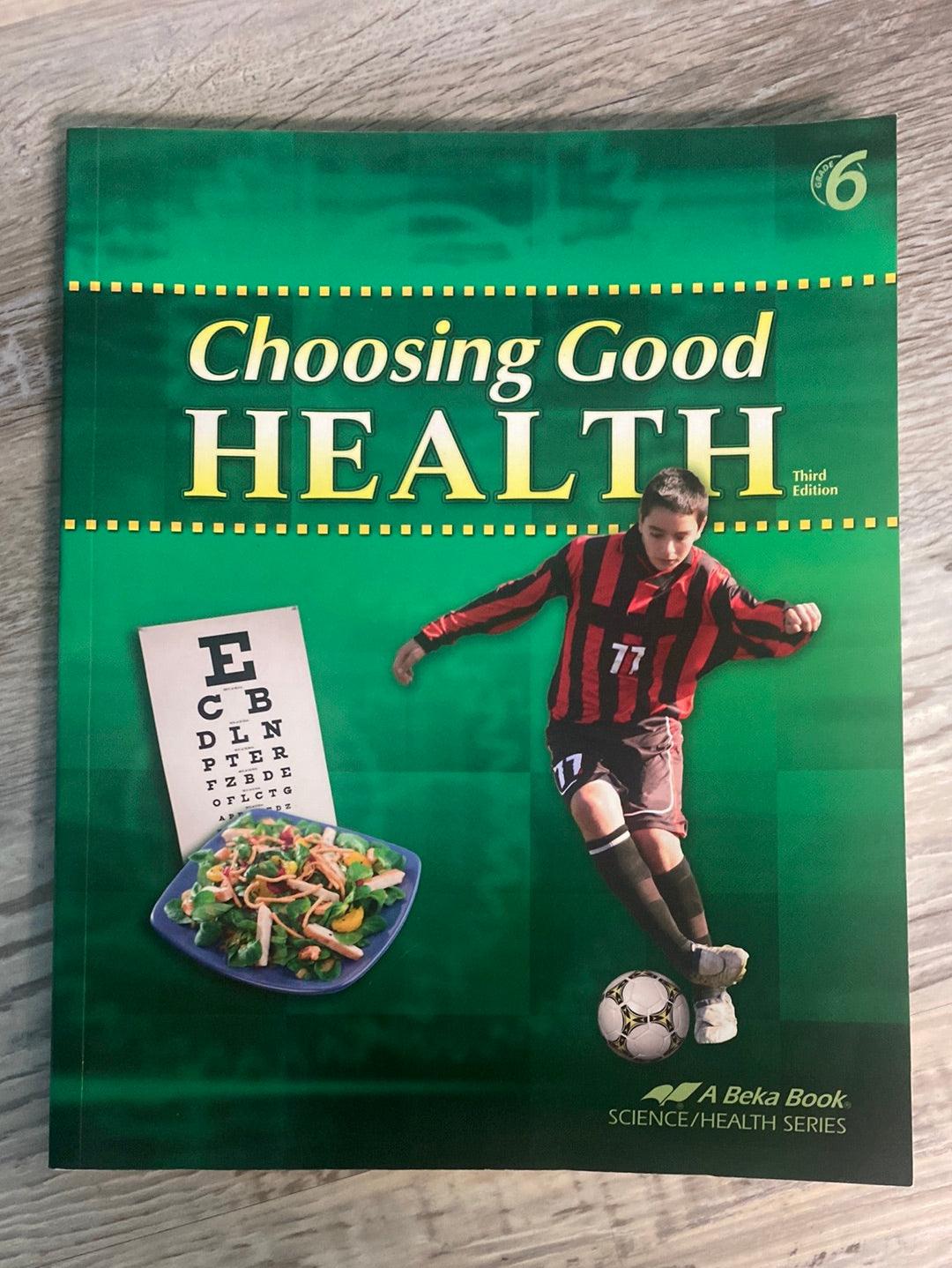Abeka Choosing Good Health 3rd Ed. 3 Book Set