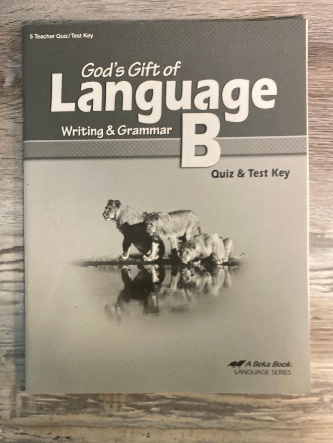 Abeka God's Gift of Language B Quiz/Test Key