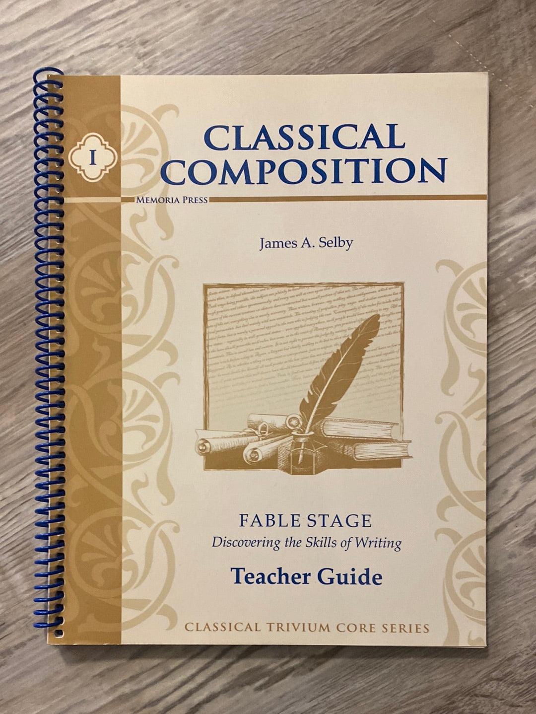 Classical Composition: Fable Stage TG by Memoria Press