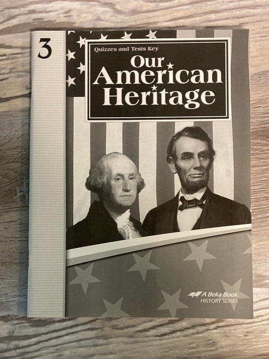 Our American Heritage 4th Ed. Quizzes and Tests Key