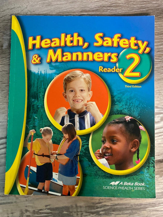 Abeka Health, Safety, & Manners 2 Reader 3rd