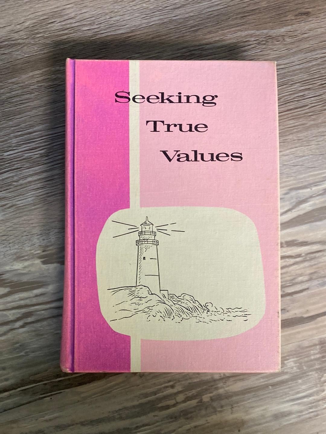 Seeking True Value, Text and Workbook by Pathway