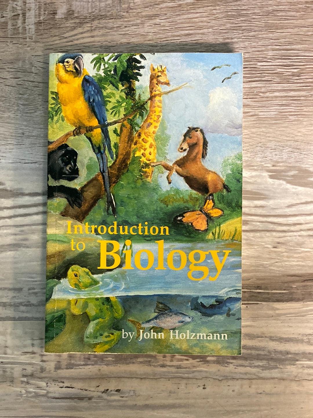 Introduction to Biology by John Holzmann