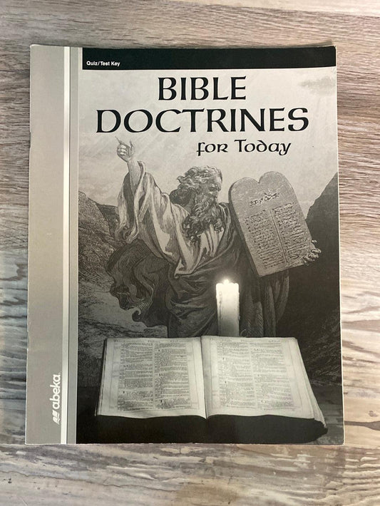 Abeka Bible Doctrines Quiz/Test Key 3rd