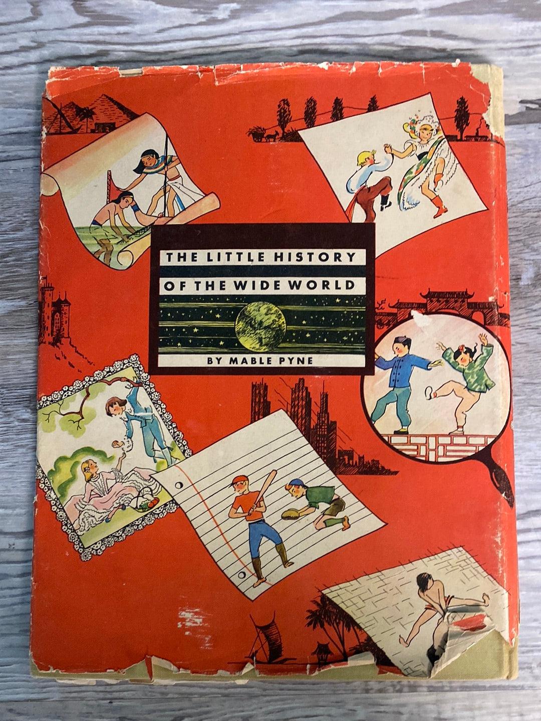 The Little History of the Wide World by Mable Pyne