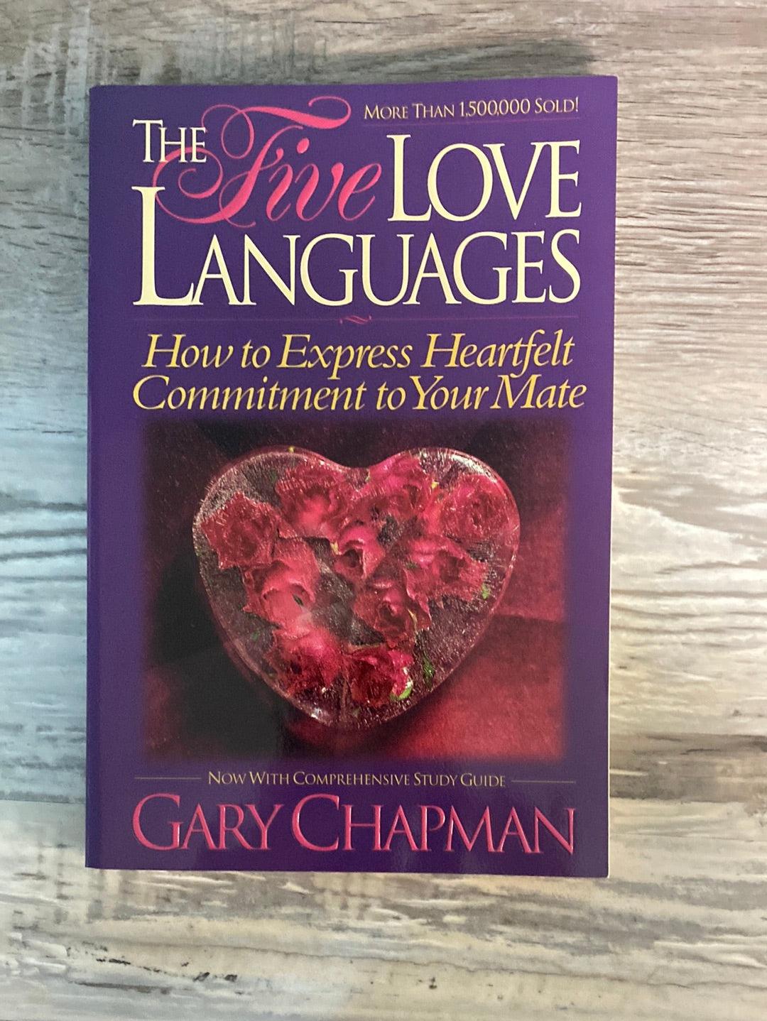 The Five Love Languages by Gary Chapman