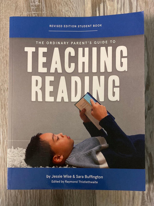 The Ordinary Parent's Guide to Teaching Reading, Revised Set