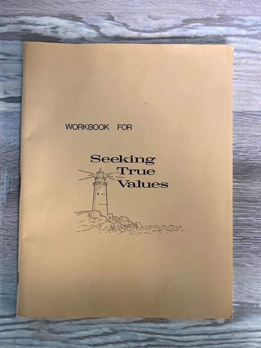 Seeking True Value, Text and Workbook by Pathway