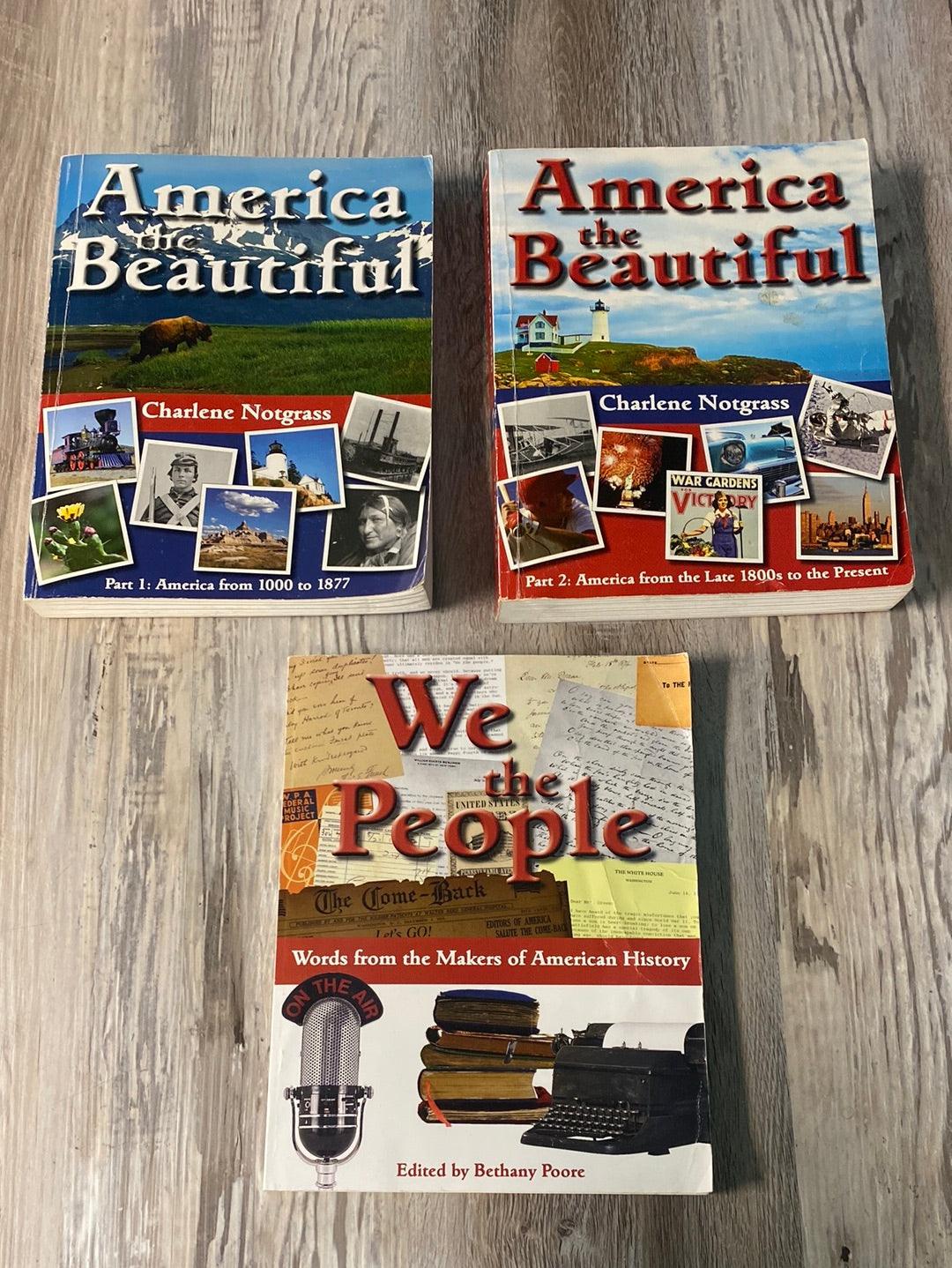 AMERICA THE BEAUTIFUL 3 Book Set by Notgrass 2011