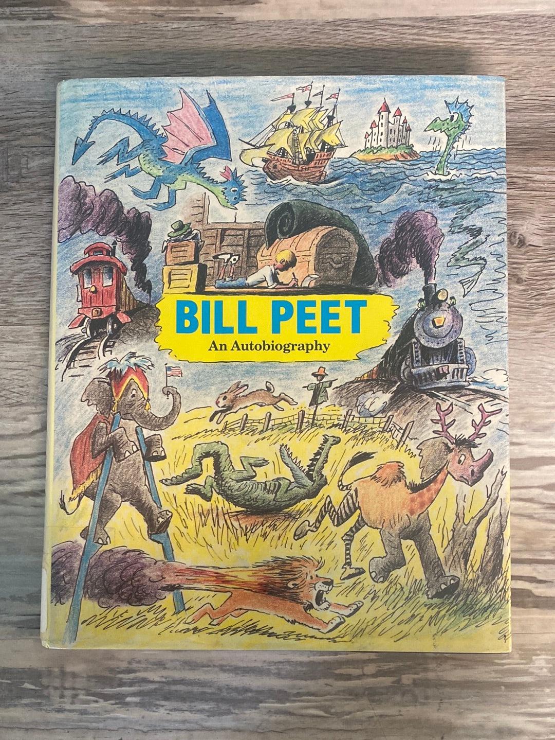 Bill Peet: An Autobiography by Bill Peet