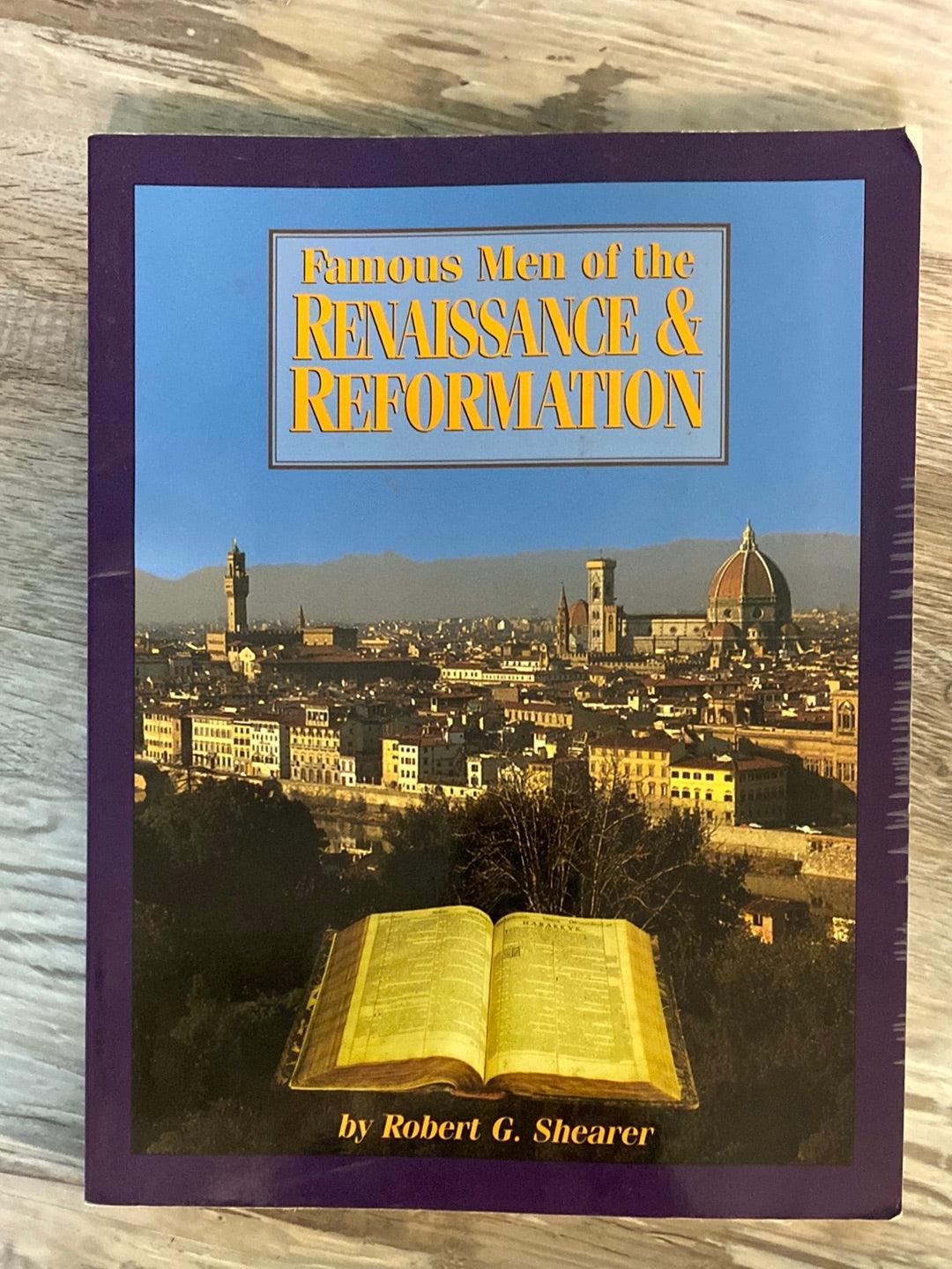 Famous Men of the Renaissance and Reformation SET by Cynthia A Shearer, Robert G Shearer