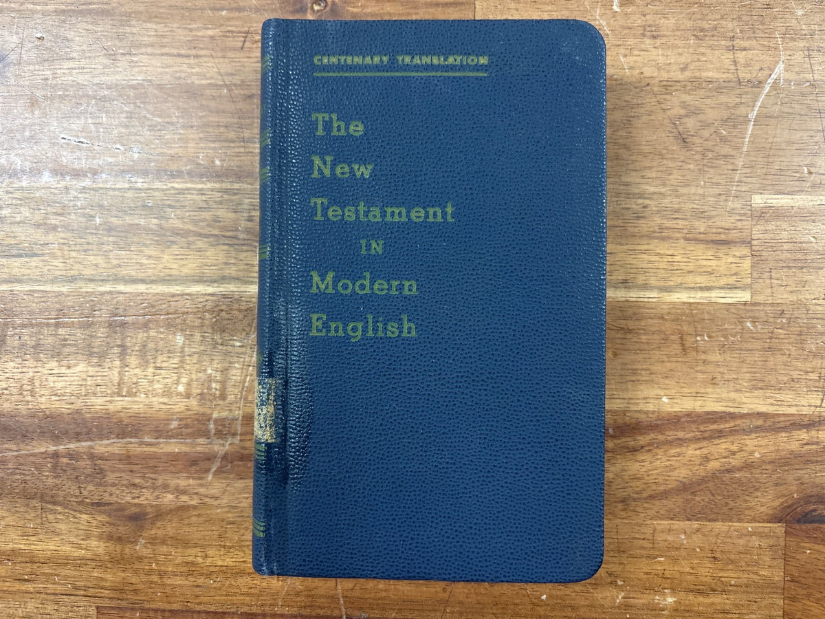 Centenary Translation New Testament in Modern English — additional copy