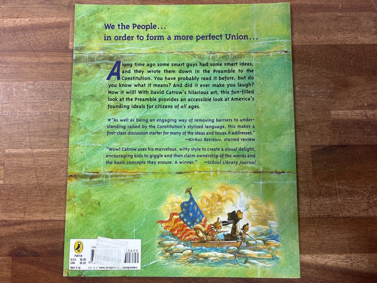 We the Kids: Preamble to US Constitution by David Catrow