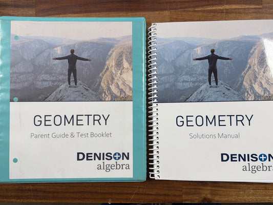 Denison Algebra Geometry Curriculum Set with Solutions