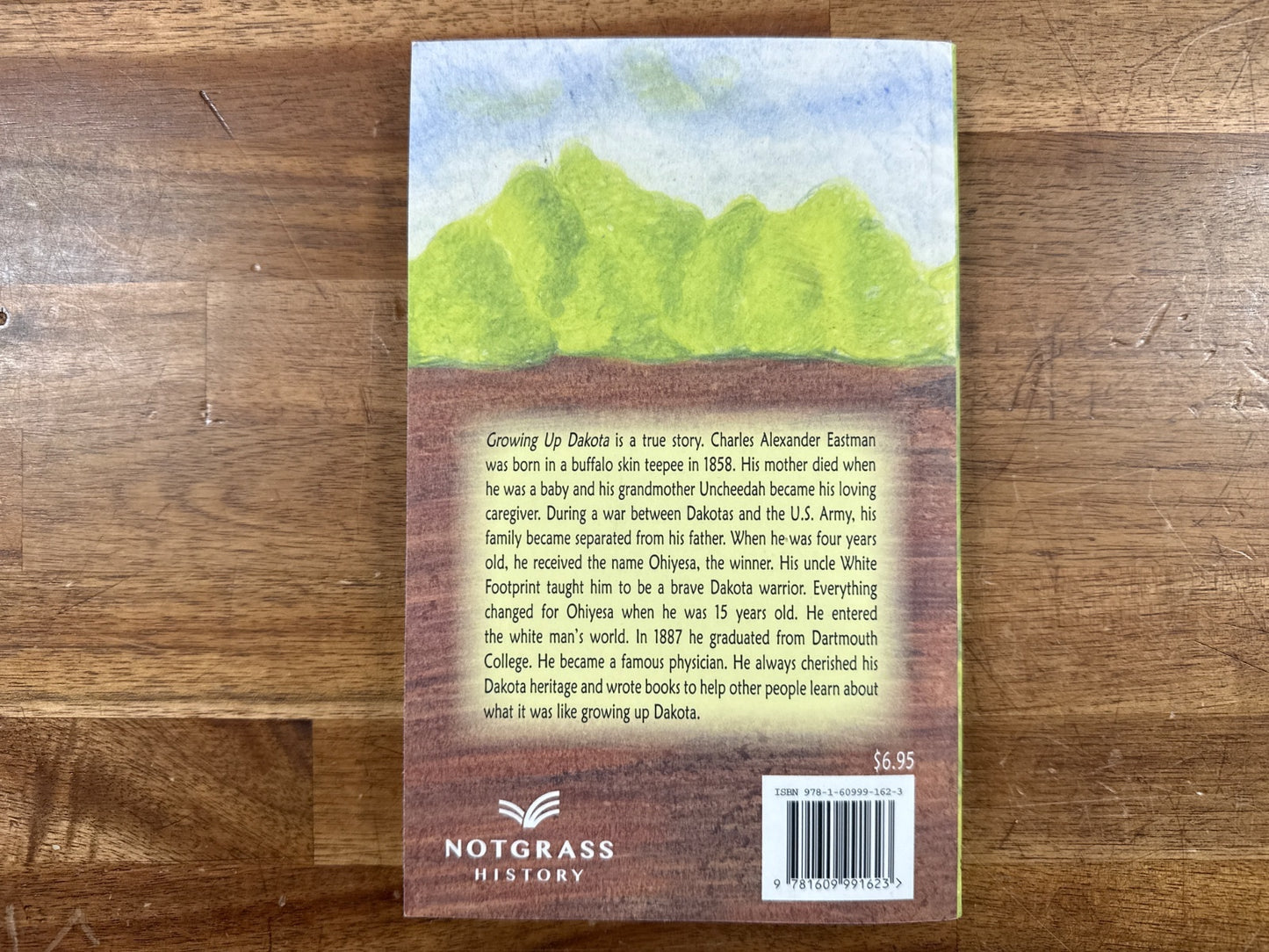 Growing Up Dakota by Charles a Eastman - Notgrass