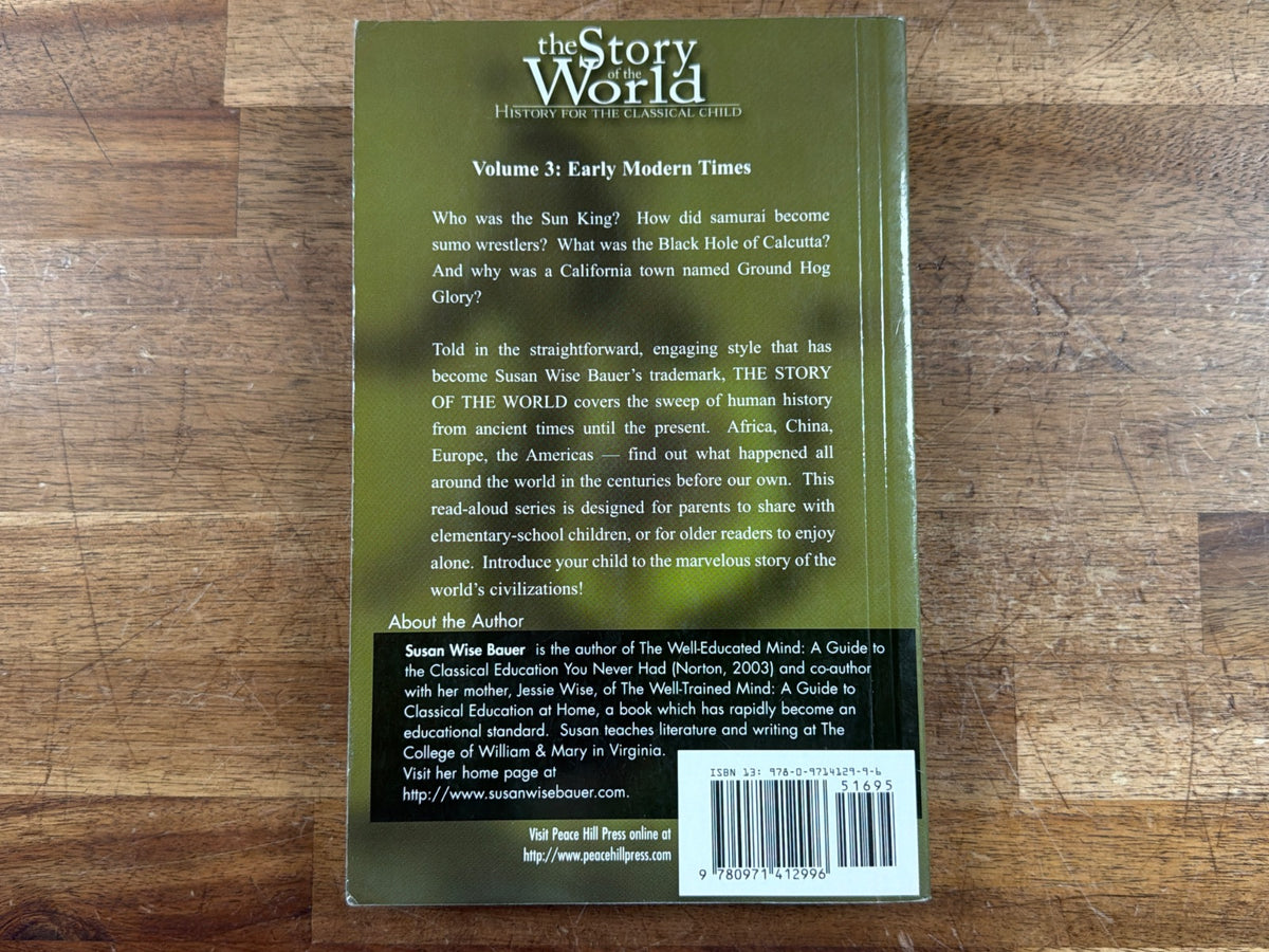 Story of the World Vol 3: Early Modern Times - Bauer