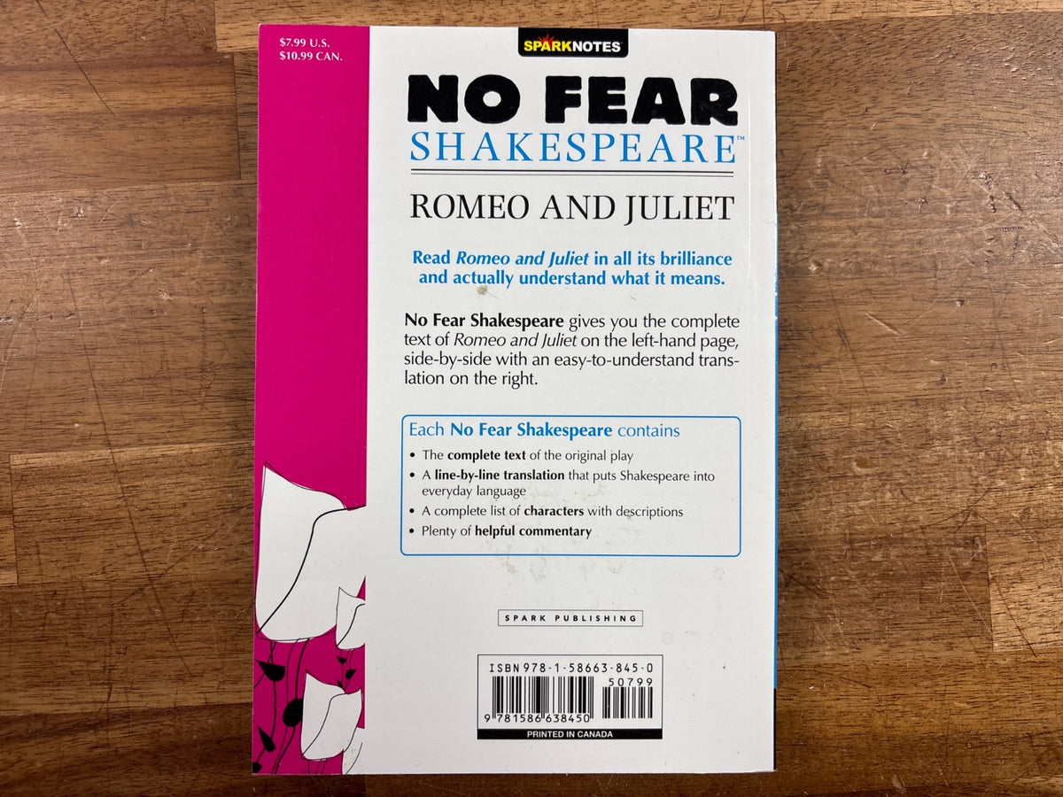 No Fear Shakespeare: Romeo and Juliet - SparkNotes