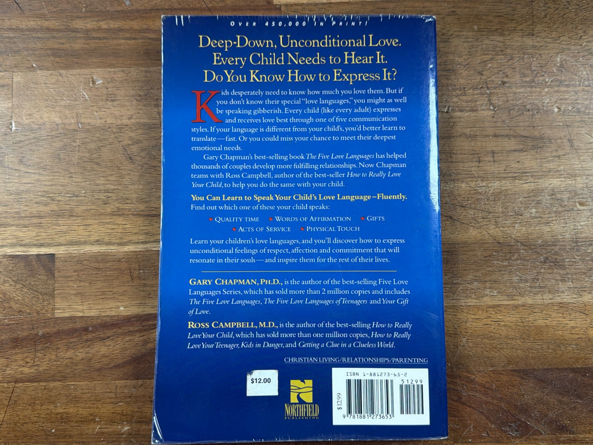 Five Love Languages of Children by Chapman & Campbell