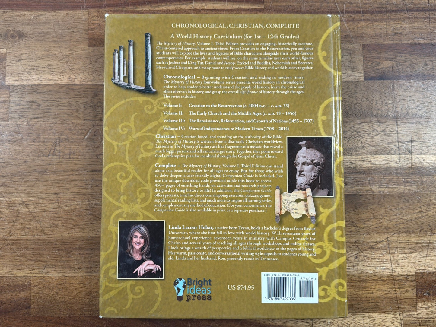 The Mystery of History Vol I Creation to Resurrection 3rd Ed