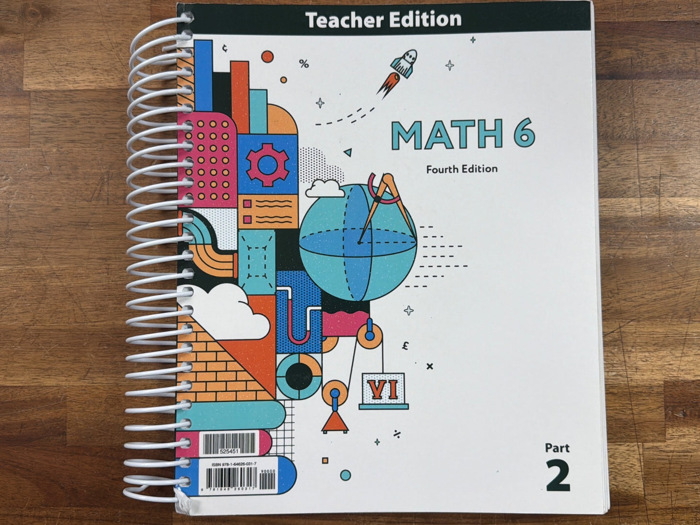 Math 6 Teacher Edition Parts 1 & 2, Fourth Edition