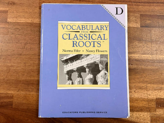 EPS Vocabulary From Classical Roots - Level D