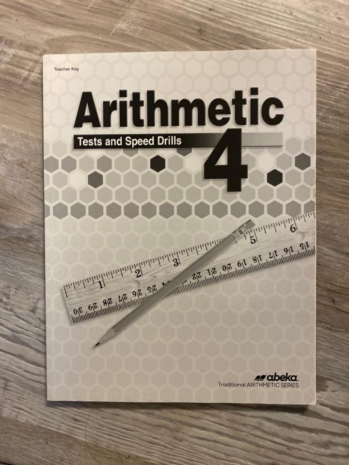 Abeka Arithmetic 4 Test and Speed Drills Teacher Key