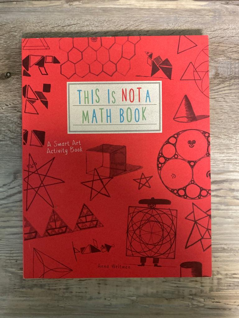 This Is Not A Math Book by Anna Weltman