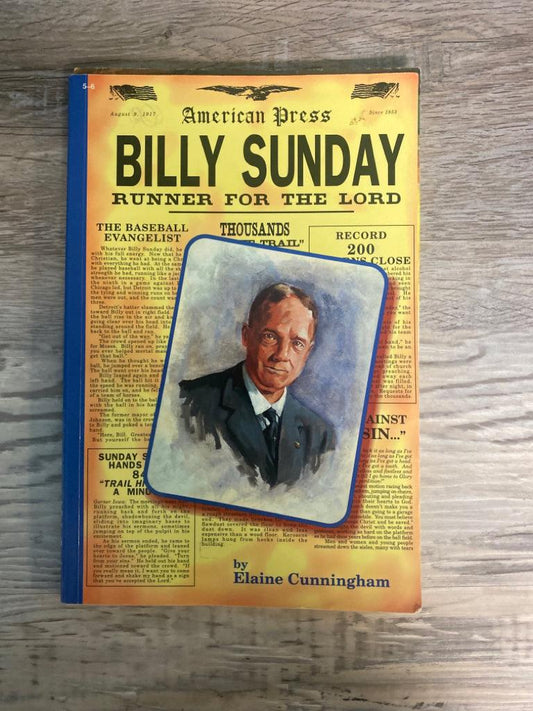 Abeka Reader Billy Sunday, Runner for the Lord 5-6